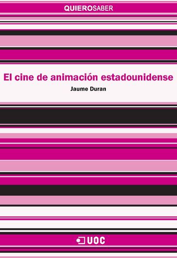 El cine de animación estadounidense - Jaume Duran Castells