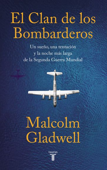 El clan de los bombarderos - Malcolm Gladwell