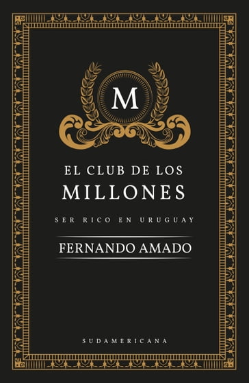 El club de los millones - Fernando Amado