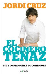 El cocinero tenaz