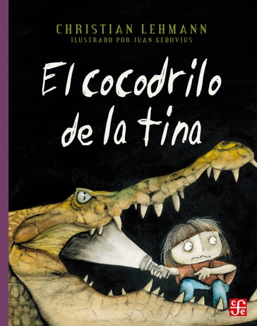 El cocodrilo de la tina - Christian Lehmann