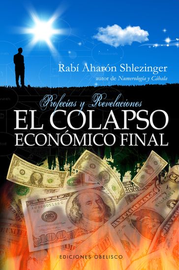 El colapso económico final - Aharón David Schlezinger