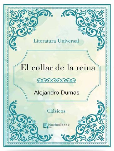 El collar de la reina - Alejandro Dumas