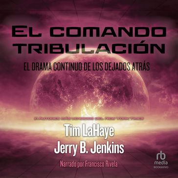 El comando tribulacíon - Tim LaHaye - Jerry B. Jenkins