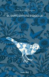 El concertista d ocells