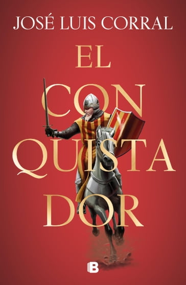 El conquistador - José Luis Corral