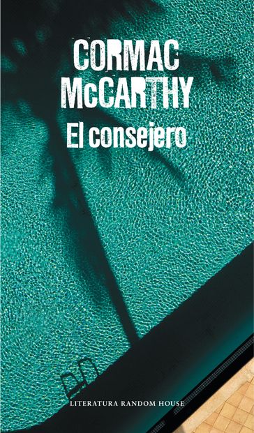El consejero - Cormac McCarthy
