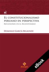 El constitucionalismo peruano en perspectiva