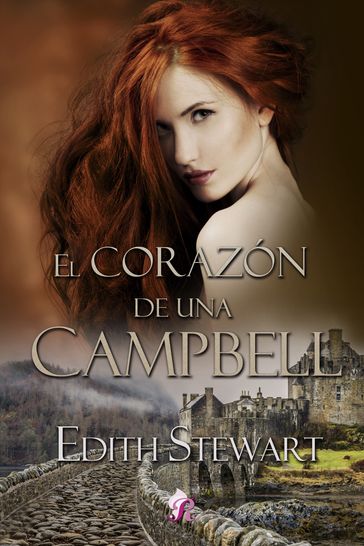 El corazón de una Campbell - Edith Stewart