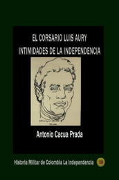 El corsario Luis Aury