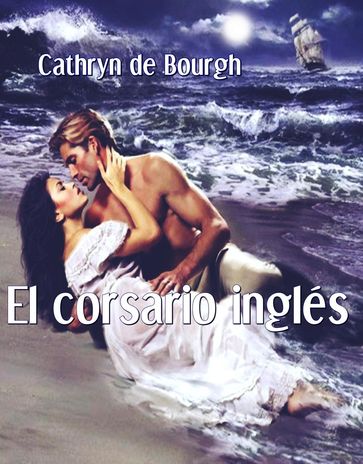 El corsario inglés - Cathryn de Bourgh