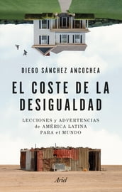 El coste de la desigualdad