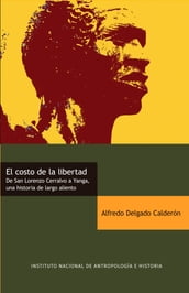 El costo de la libertad