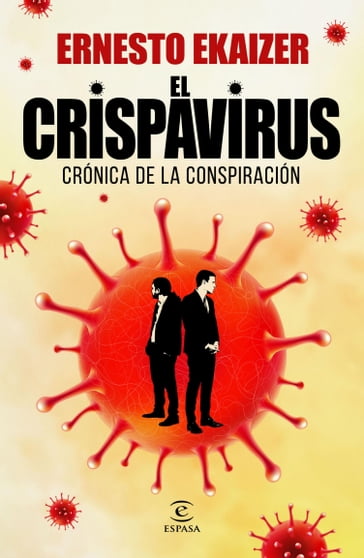 El crispavirus - Ernesto Ekaizer