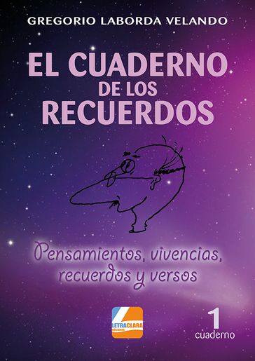El cuaderno de los recuerdos (1 cuaderno) - Gregorio Laborda Velando