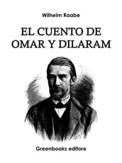 El cuento de Omar y Dilaram