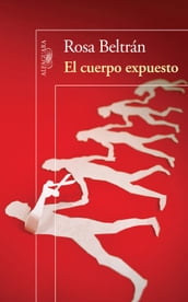 El cuerpo expuesto