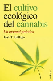 El cultivo ecológico del cannabis