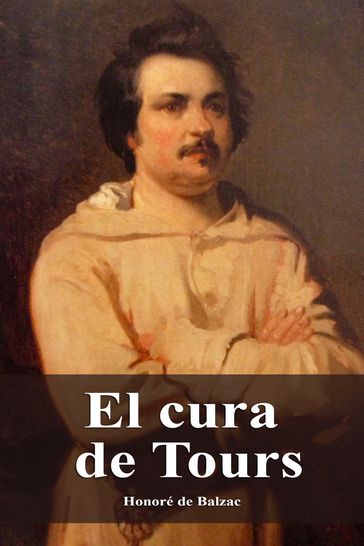 El cura de Tours - Honoré de Balzac