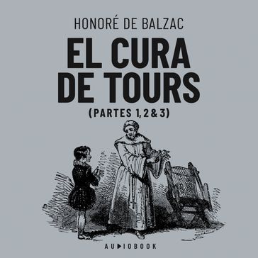 El cura de Tours (completo) - Honoré de Balzac
