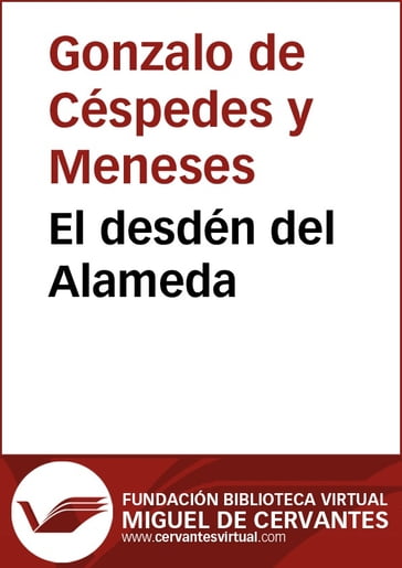 El desdén del Alameda - Gonzalo de Céspedes y Meneses