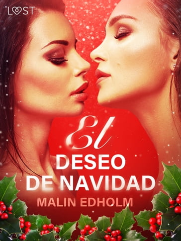 El deseo de Navidad - Relato erótico - Malin Edholm