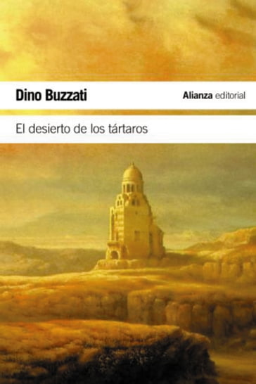 El desierto de los tártaros - Dino Buzzati