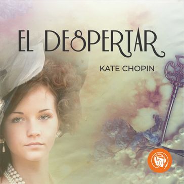 El despertar (Completo) - Kate Chopin