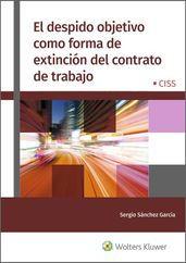 El despido objetivo como forma de extinción del contrato de trabajo