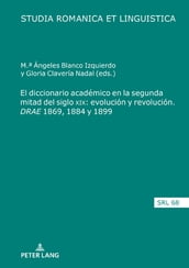 El diccionario académico en la segunda mitad del siglo XIX: evolución y revolución. DRAE