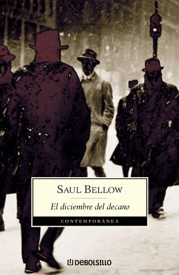 El diciembre del decano - Saul Bellow