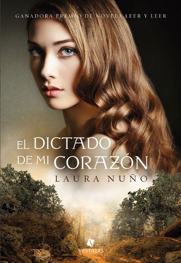 El dictado de mi corazón - Laura Nuño