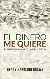 El dinero me quiere (Traducido)