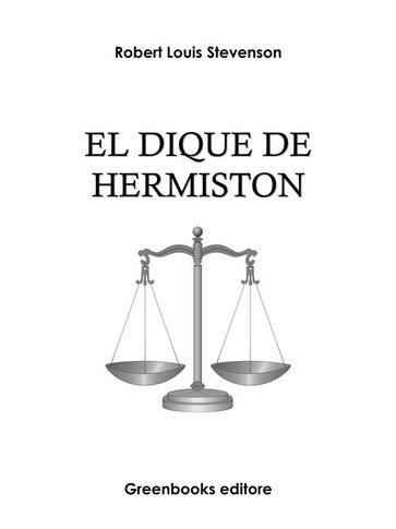 El dique de Hermiston - Robert Louis Stevenson