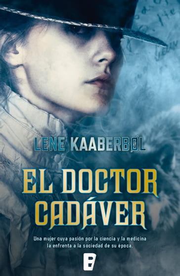 El doctor cadáver - Lene Kaaberbol