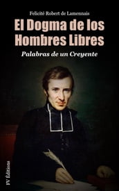 El dogma de los hombres libres