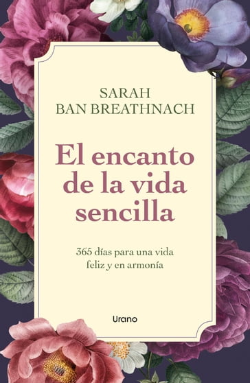 El encanto de la vida sencilla - Sarah Ban Breathnach