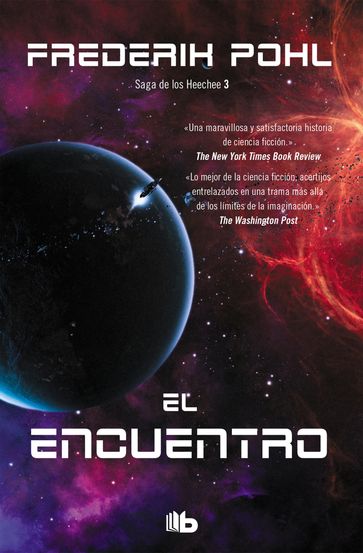 El encuentro (La Saga de los Heechee 3) - Frederik Pohl