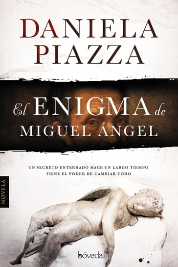El enigma Miguel Ángel - Daniela Piazza