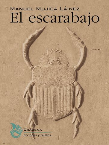 El escarabajo - Manuel Mujica Láinez