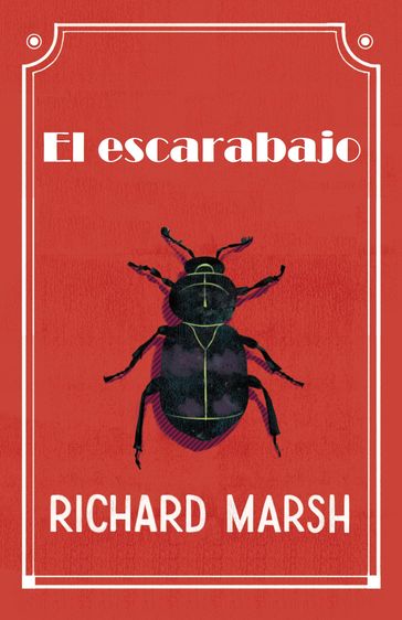 El escarabajo - Richard Marsh