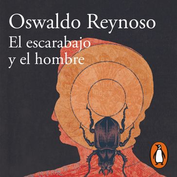 El escarabajo y el hombre - Oswaldo Reynoso