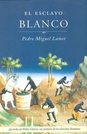 El esclavo blanco