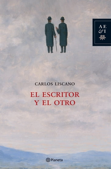 El escritor y el otro - Carlos Liscano