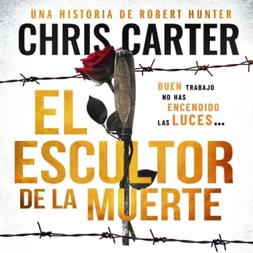 El escultor de la muerte - Chris Carter