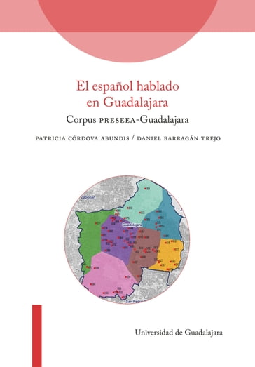 El español hablado en Guadalajara - Patricia Córdova Abundis - Daniel Barragán Trejo