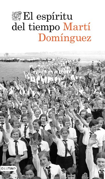El espíritu del tiempo - Martí Domínguez