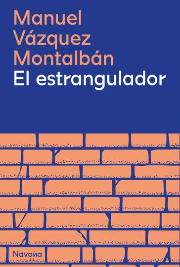 El estrangulador - Manuel Vázquez Montalbán