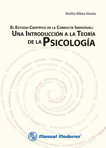 El estudio científico de la conducta individual - Emilio Ribes Iñesta