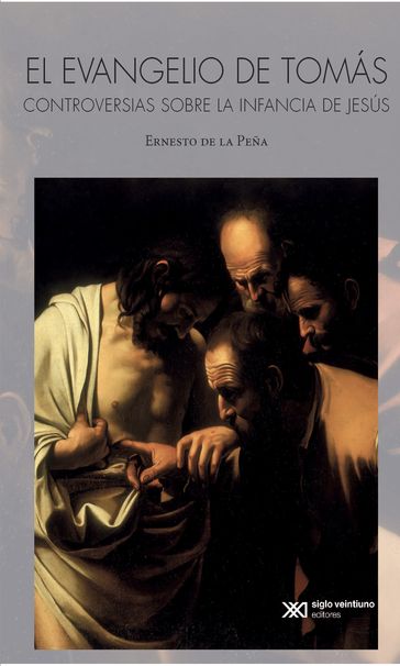El evangelio de Tomás - Ernesto de la Peña